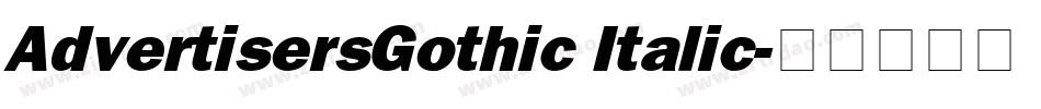 AdvertisersGothic Italic字体转换